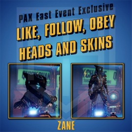 Borderlands 3 [Like Follow Obey] PAX East Exclusive Skins Heads [ALL PLATFORMS] - Zane