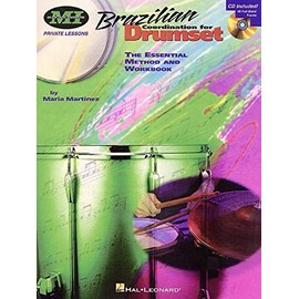 Brazilian Coordination for Drumset: Private Lessons Series