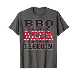 BBQ Beer Freedom Patriotic July Fourth Political Redneck Women Men T-Shirt