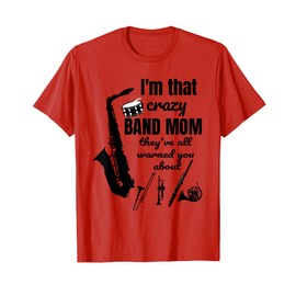 Funny Band Mom T-Shirt, Marching Band TShirt Music Tee T-Shirt