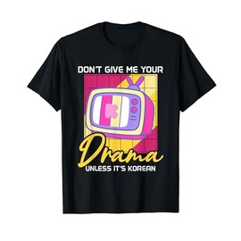 Kdrama Lover Kdrama Books Korean Drama Costume Drama Lover T-Shirt