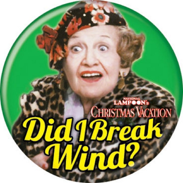 National Lampoon's Cristmas Vacation - Aunt Bethany - Pinback Button