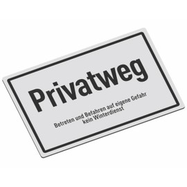 SCHILDER Systeme Information Signs - Privatweg (at Your Own Risk) - 3 mm Aluminium Dibond Sign - 30 x 20 cm - Waterproof and Weather-Resistant for Outdoor Use - Rustproof - Made in Austria