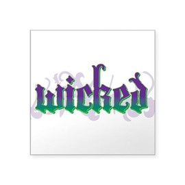 CafePress Wicked Sticker Square Bumper Sticker Car Decal