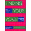 Finding Your Voice: A Step-By-Step Guide for Actors