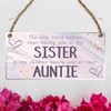 Pixie's Gifts Auntie Special Sister Aunt Auntie Wood Plaque -
