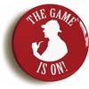 Ozorath THE GAME IS ON SHERLOCK HOLMES BADGE BUTTON PIN