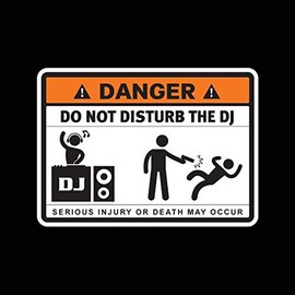 2 pcs Don't Disturb The DJ Funny Warning DJ Stickers Decals, 4 inches, for Laptop, Car Bumper, Window, Suitcase
