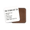 Square Single Coaster - How to Drink Tea Funny Gran