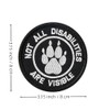 Service Dog Patch, Not All Disabilities are Visible Embroidered Dog