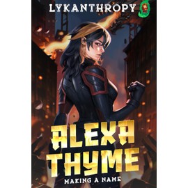 Alexa Thyme: Making A Name