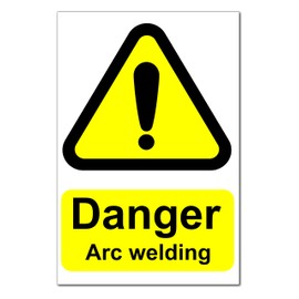 Danger Arc Welding Warning Stickers x2 - Peel and Stick Safety Signs, 200mm x 300mm, Laminated for Long-Lasting Use, Ideal for Welding Area Safety