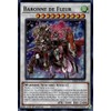 Baronne de Fleur - RA01-EN034 - Super Rare - 1st