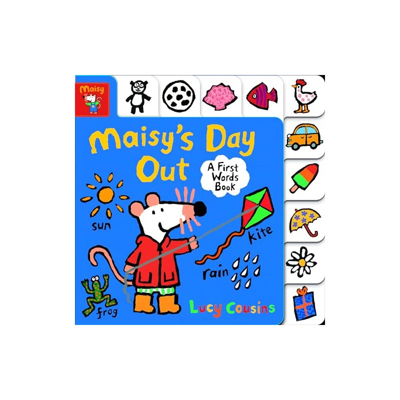 Maisy's Day Out: A First Words Book