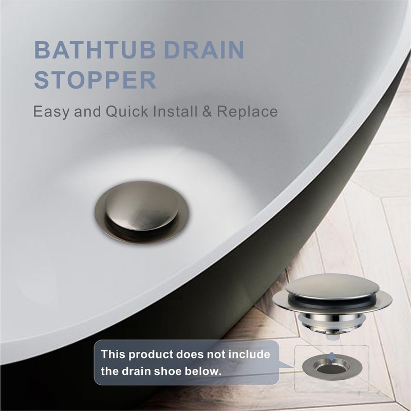 Brushed Bathtub Drain Stopper,Universal Pop Up Bath Drain, Hidrop Tip