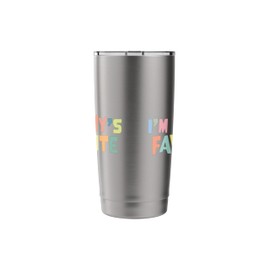 I'm Nanny's Favorite Favoritism Mom Special Treatment Mommy Stainless Steel Insulated Tumbler