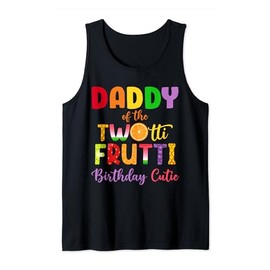 Daddy Of the Twotti Frutti Auntie 2nd Birthday Party Fruit Tank Top