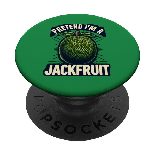 Pretend I'm a Jackfruit Halloween PopSockets with Interchangeable PopGrip