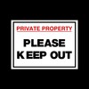 Private Property Keep Out 3mm Metal Sign - Private Property,