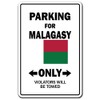 Parking for Malagasy ONLY Sign Madagascar Flag National Pride Love