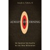 Always Discerning: An Ignatian Spirituality for the New Millennium