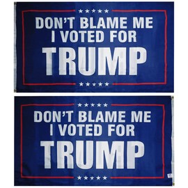 Alternative Novelties Don't Blame Me I Voted For Trump Blue 2'x3' 2 Foot x 3 Foot Double Sided Rough Tex 100D Printed Polyester Flag Banner