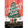 The Christmas Orphans Club: A Novel