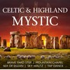 Celtic & Highland Mystic
