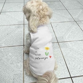 'Life Is Tough' Pet Dog/Cat T-Shirt (PT00152607)