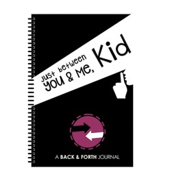 Just Between You And Me Kid Journal Notebook,A Back & Forth Journal Between Grown-Up & Kid,Activity Back and Forth Journal Create a Meaningful Dialogue,Communication Journal For Parents and Kids