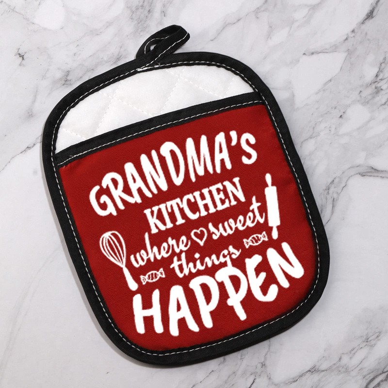 Grandma’s Kitchen Where Sweet Things Happen Pot Holder Grandma Pot
