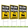 Set of 3 Double Sided 12x16 Inches Slow Down Cat