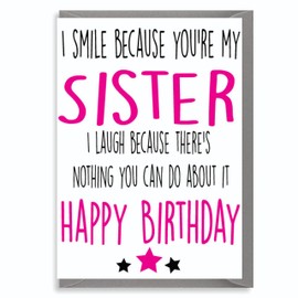 Cheeky Chops Cards Funny Birthday Card - I Laugh Because You are My Sister C183,5 x 7