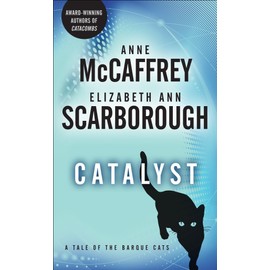Catalyst: A Tale of the Barque Cats: 1