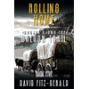 Rolling Home (Ghosts Along the Oregon Trail)