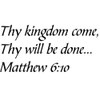 Tapestry Of Truth - Matthew 6:10 - TOT11613 - Wall