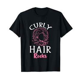 Curly Hair Afro Curls Curly Hair Rocks Natural Hair T-Shirt