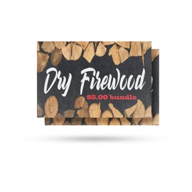 Dry Firewood $5.00 a Bundle Vinyl Decal 2 Pack of 12 Inch x 16 Inch Weatherproof Heavy-Duty Adhesive Backing | Quality Products, Camping Essentials, Reliable Source | Made in USA