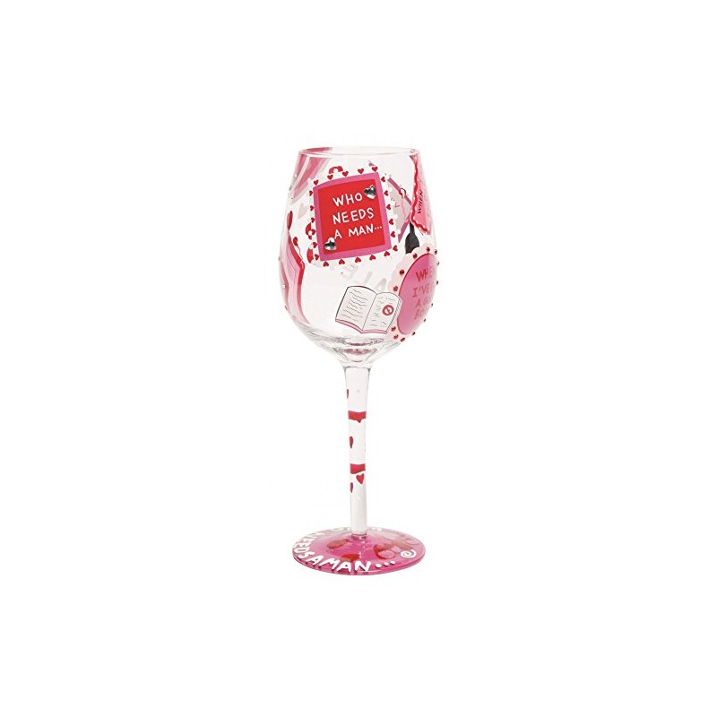 Lolita "Who Needs A Man" Wine Glass
