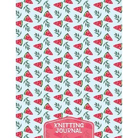 Watermelon Knitting Journal: Watermelon Gifts: Knit Project Journal Notebook Design Planner: Half Graph Paper, Half Lined Paper Paperback: 8.5" x 11"
