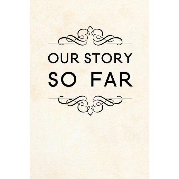 Our story so far: Couples Journal To Write In, long