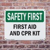First Aid And CPR Kit OSHA SAFETY FIRST Aluminum Sign
