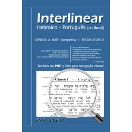 Interlinear Hebraico - Português: Gênesis e Rute completos + Textos Seletos