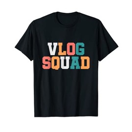 Vlog Squad Vlogger Vlogging Travel Food Beauty Influencer T-Shirt, black