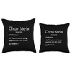 Chow Mein Chicken Lovers Funny Fake Definition Saying! Throw Pillow