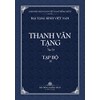 Thanh Van Tang, Tap 24: Luc Do Tap Kinh -