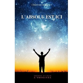 L'absolu est ici