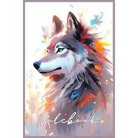 Majestic Spiritual Wolf Notebook: 120 Pages for Inspiring Note-Taking, Journaling, or Work - 6x9 Inches: Ideal for gifting for Journaling, Work, ... important thoughts, lists, poems or stories