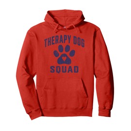 Therapy Dog Team Handler Animal Assisted Therapy Dog Squad Pullover Hoodie