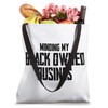 Minding My Black Owned Business Black Power BLM Tote Bag
